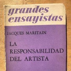 Libri di seconda mano: LA RESPONSABILIDAD DEL ARTISTA. JACQUES MARITAIN.. Lote 149953078