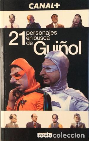 Libros de segunda mano: 21 personajes en busca de Gui&ntilde;ol - Foto 1