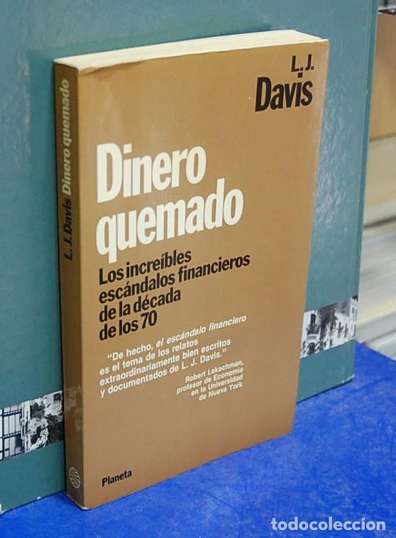 Libros de segunda mano: Dinero quemado. L. J. Davis - Foto 1