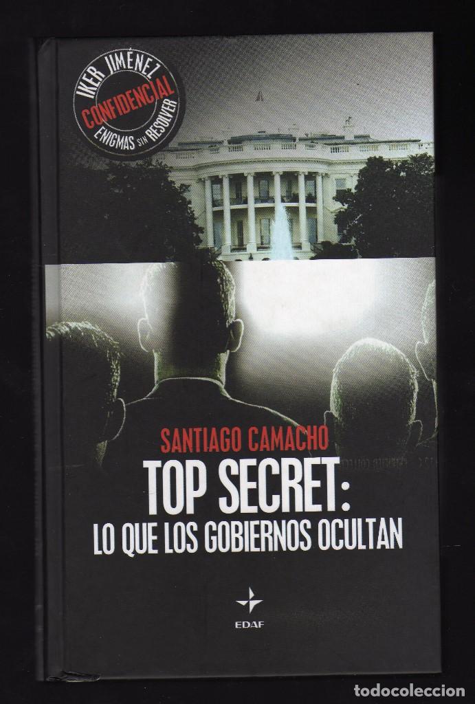 Top Secret Lo Que Los Gobiernos Ocultan
