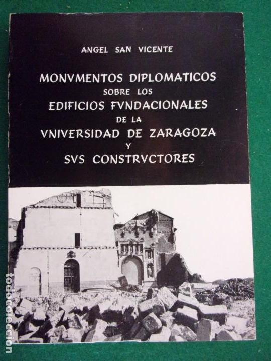 Gebrauchte B&uuml;cher: MONUMENTOS DIPLOM&Aacute;TICOS SOBRE LOS EDIFICIOS FUNDACIONALES DE LA UNIVERSIDAD DE ZARAGOZA...