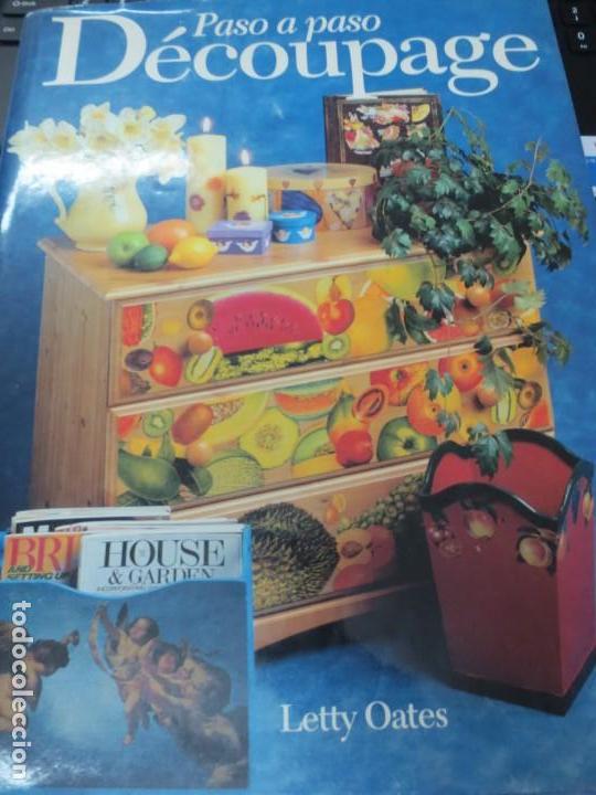 Libros de segunda mano: PASO A PASO D&Eacute;COUPAGE LETTY OATES EDIT &Aacute;GATA A&Ntilde;O 1997 - Foto 1