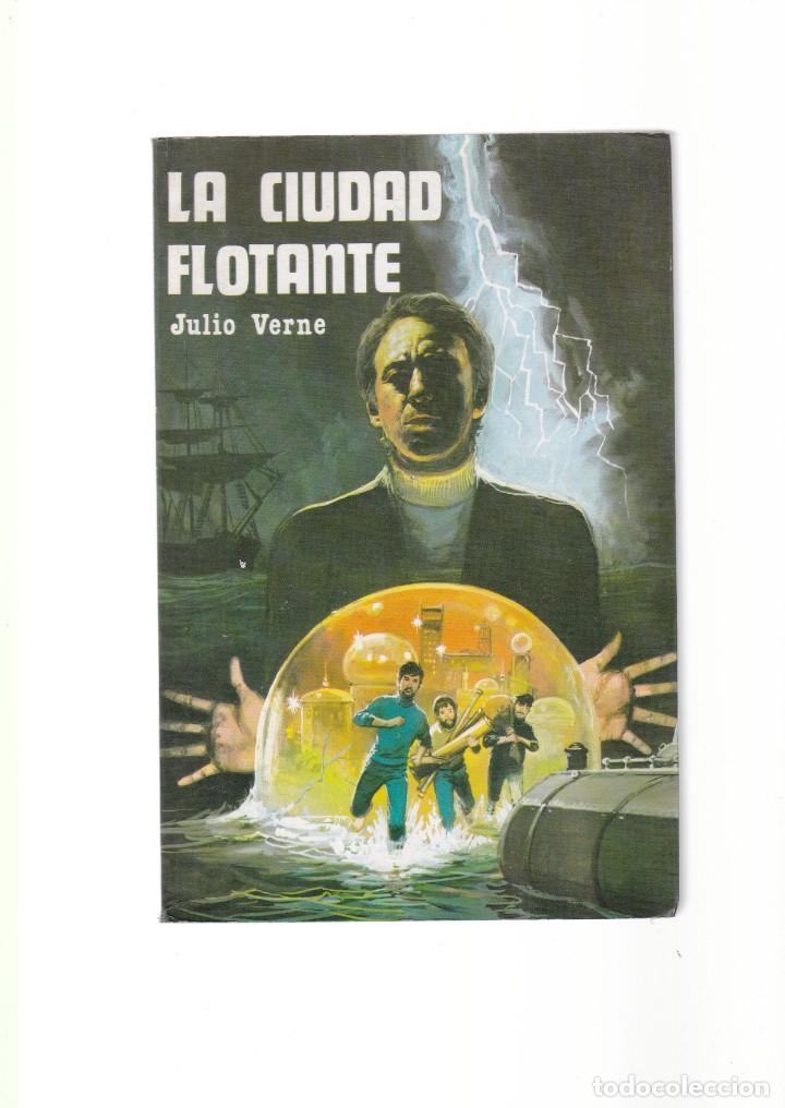 Libros de segunda mano: JULIO VERNE -  LA CIUDAD FLOTANTE - VILMAR EDICIONES 1984 - Foto 1