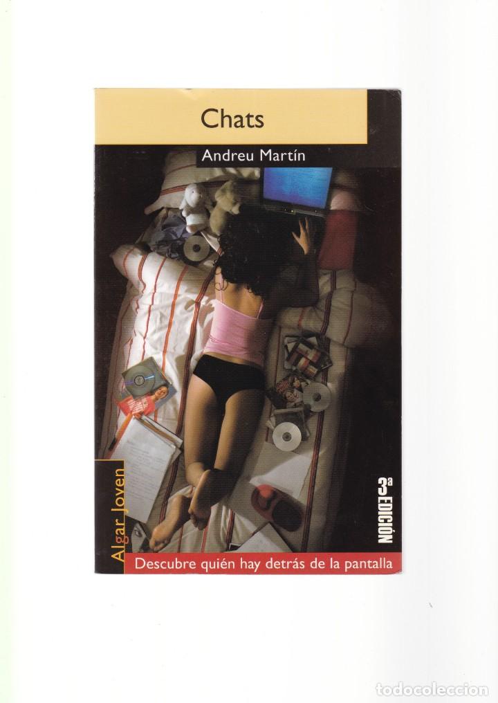 Libros de segunda mano: ANDREU MART&Iacute;N - CHATS - ALGAR EDITORIAL 2011 - Foto 1