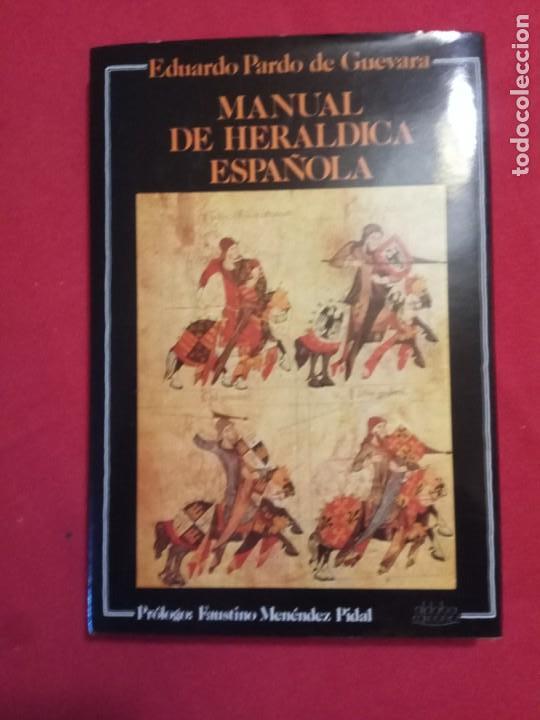 Libros de segunda mano: MANUAL DE HERALDICA ESPA&Ntilde;OLA, Eduardo Pardo de Guevara. - Foto 1