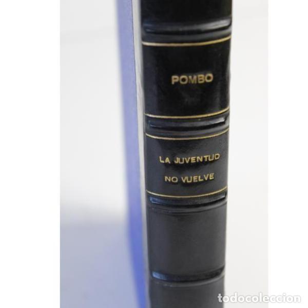 Libros de segunda mano: Antiguo libro la juventud no vuelve - Foto 3
