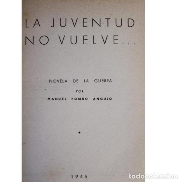 Libros de segunda mano: Antiguo libro la juventud no vuelve - Foto 4