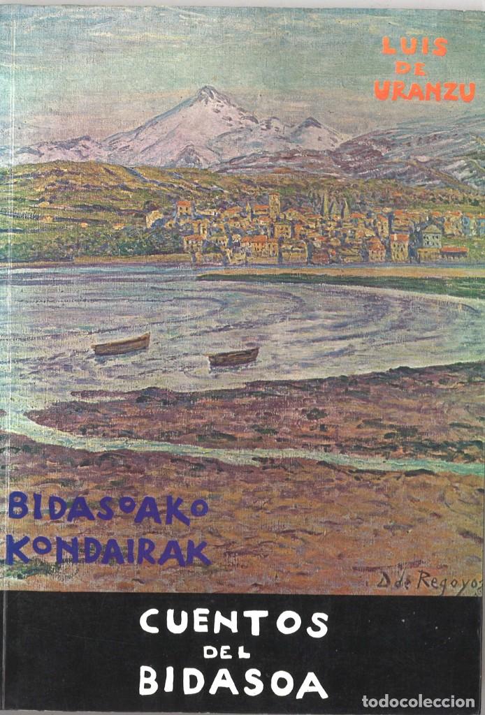 Libros de segunda mano: Cuentos del Bidasoa. Luis de Uranzu. 1971 - Foto 1