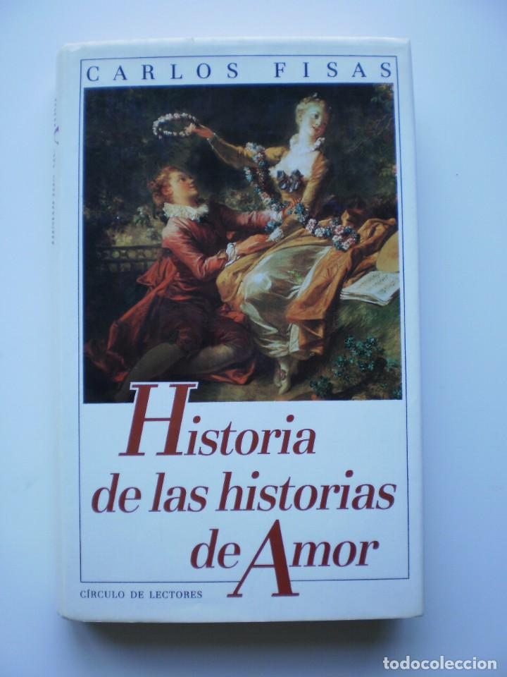 Libros de segunda mano: HISTORIA DE LAS HISTORIAS DE AMOR - Foto 1