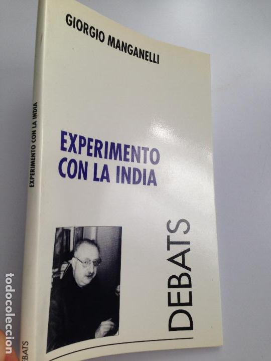 Libros de segunda mano: EXPERIMENTO CON LA INDIA. GIORGIO MANGANELLI. - Foto 1