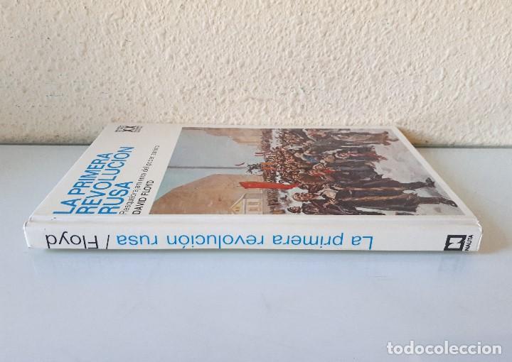 Libros de segunda mano: LA PRIMERA REVOLUCI&Oacute;N RUSA: RESQUEBRAJAMIENTO DEL PODER ZARISTA / DAVID FLOYD / NAUTA 1970 - Foto 3