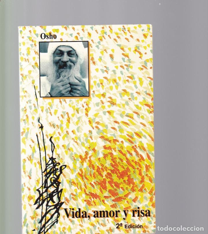 Libros de segunda mano: OSHO - VIDA, AMOR Y RISA - EDITORIAL GULAAB 1997 - Foto 1