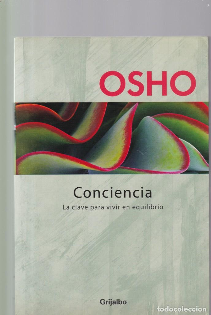 Libros de segunda mano: OSHO - CONCIENCIA - RANDOM HOUSE 2003 - Foto 1
