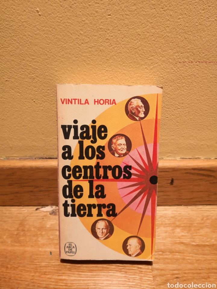 Libros de segunda mano: Vintila Horia viaje a los centros de la Tierra - Foto 1
