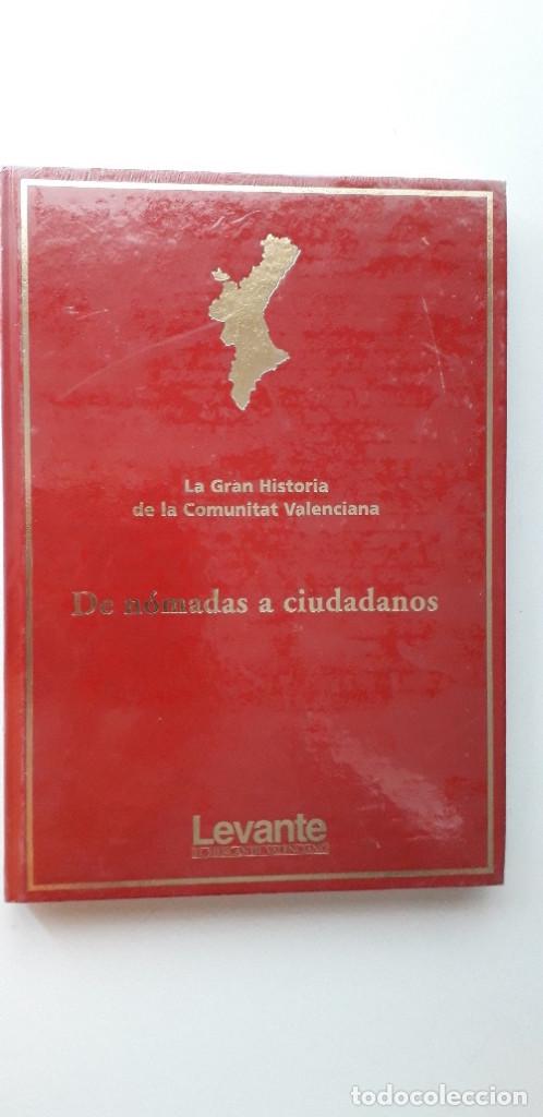 Libros de segunda mano: LA GRAN HISTORIA DE LA COMUNITAT VALENCIANA, DE N&Oacute;MADAS A CIUDADANOS (PRECINTADO)