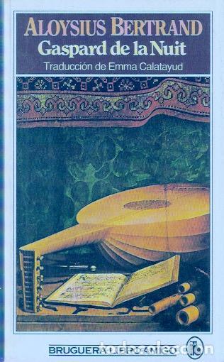Libros de segunda mano: Gaspard de la Nuit - Bertrand, Aloysius - Foto 1
