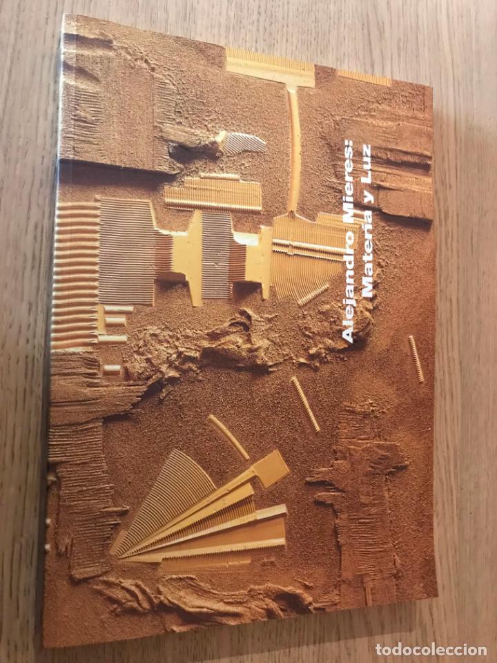 Libros de segunda mano: ALEJANDRO MIERES: MATERIA Y LUZ. 1993 - Foto 1