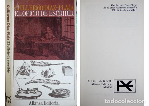 Libros de segunda mano: D&Iacute;AZ-PLAJA, Guillermo.  El oficio de escribir.  1969. - Foto 1