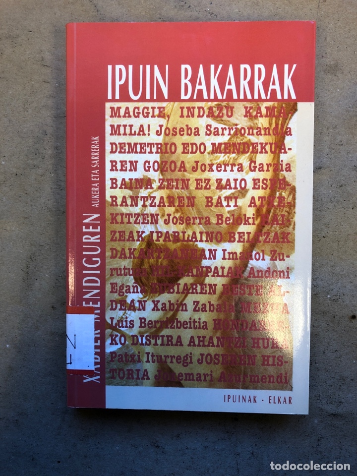 Libros de segunda mano: IPUIN BAKARRAK. XABIER MENDIGUREN. ELKAR 1994. EUSKARAZ. - Foto 1