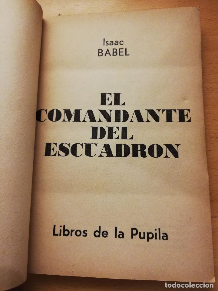 Libros de segunda mano: EL COMANDANTE DEL ESCUADR&Oacute;N (ISAAC BABEL) - Foto 2