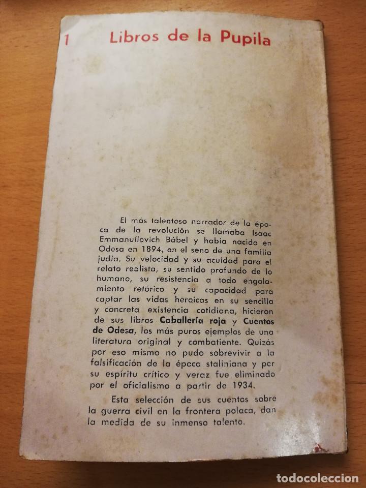 Libros de segunda mano: EL COMANDANTE DEL ESCUADR&Oacute;N (ISAAC BABEL) - Foto 4