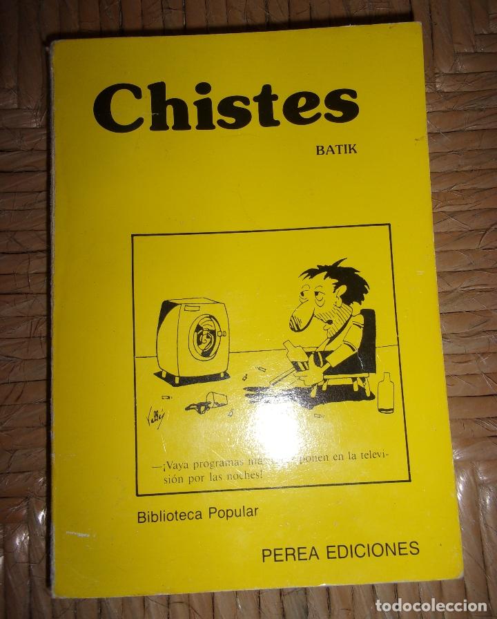 Libros de segunda mano: CHISTES BATIK N&ordm;4 - PEREA EDICIONES. - Foto 1