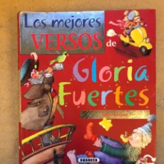 Libros de segunda mano: LOS MEJORES VERSOS DE GLORIA FUERTES. SUSAETA EDICIONES. 349 PÁGINAS. ILUSTRADO.