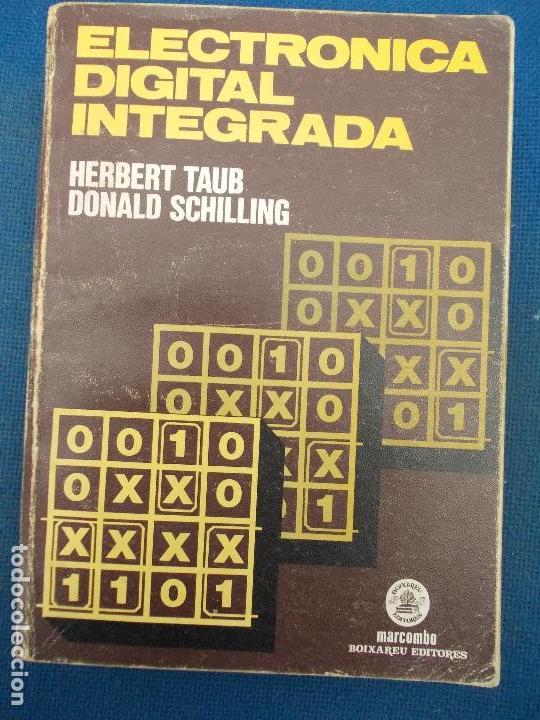 Libros de segunda mano: ELECTRONICA DIGITAL INTEGRADA   MARCOMBO - Foto 1
