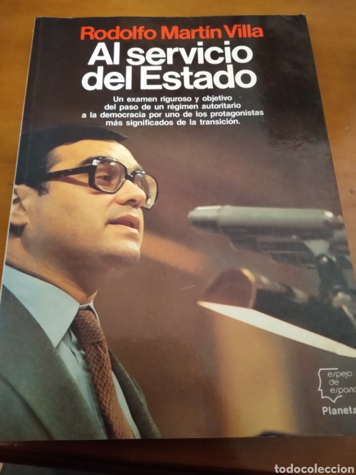 Libros de segunda mano: RODOLFO MART&Iacute;N VILLA. AL SERVICIO DEL ESTADO #1458 - Foto 1