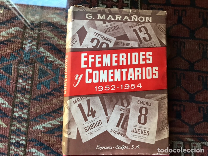 Libros de segunda mano: Efem&eacute;rides y comentarios. Gregorio Mara&ntilde;&oacute;n. Espasa Calpe. Buen estado - Foto 1