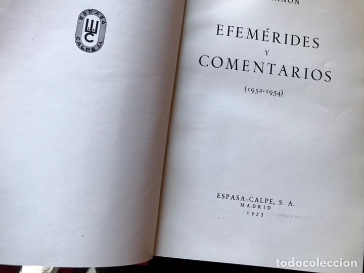 Libros de segunda mano: Efem&eacute;rides y comentarios. Gregorio Mara&ntilde;&oacute;n. Espasa Calpe. Buen estado - Foto 4