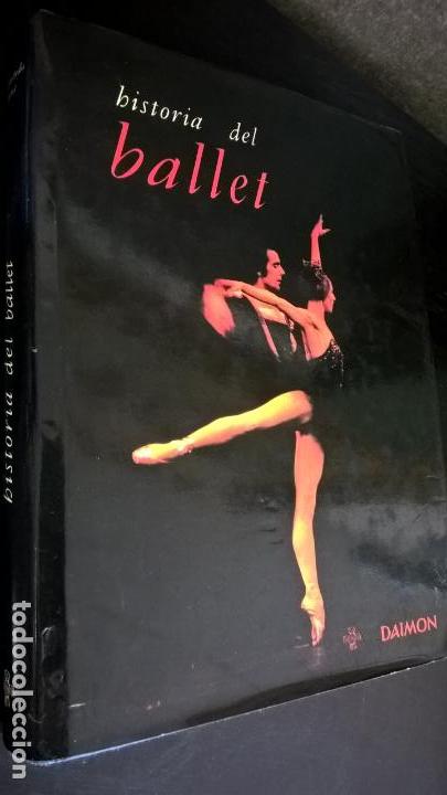 Libros de segunda mano: HISTORIA DEL BALET. FERDINANDO REYNA. DAIMON 1981. - Foto 1