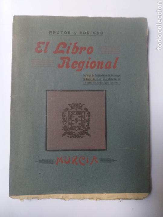 Libros de segunda mano: Murcia . El libro regional frutos y Soriano