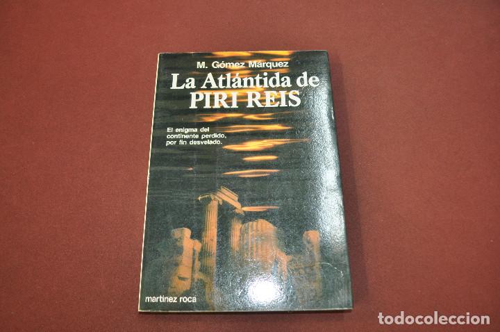 Libros de segunda mano: La atl&aacute;ntida de Piri Reis - M. G&oacute;mez M&aacute;rquez - EA2 - Foto 1
