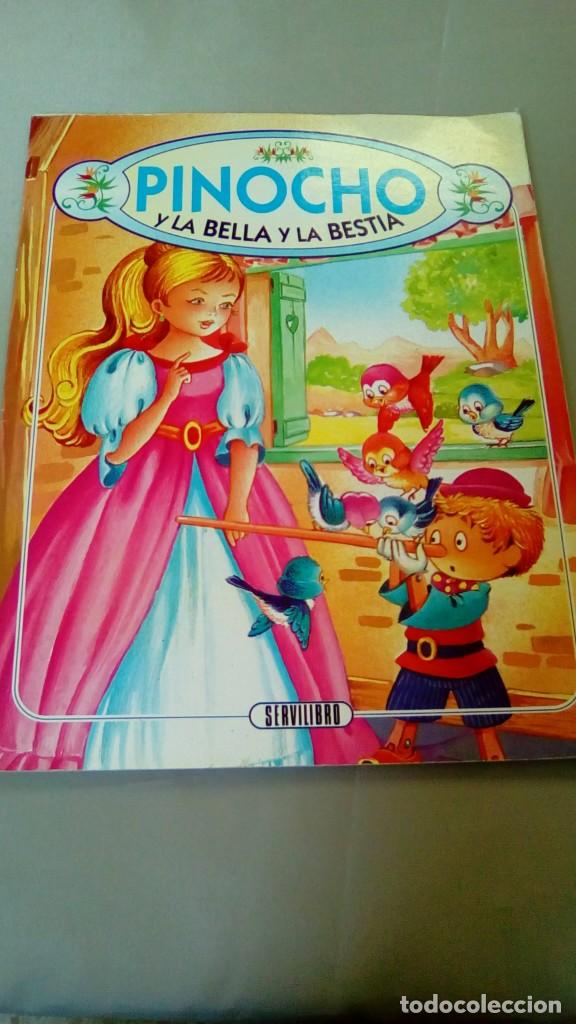 Libros de segunda mano: PINOCHO Y LA BELLA Y LA BESTIA.- SERVILIBRO - Foto 1