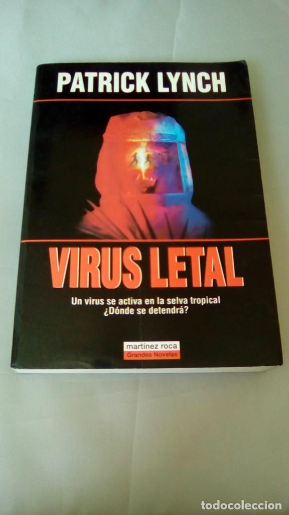 Libros de segunda mano: VIRUS LETAL.- PATRICK LYNCH - Foto 1