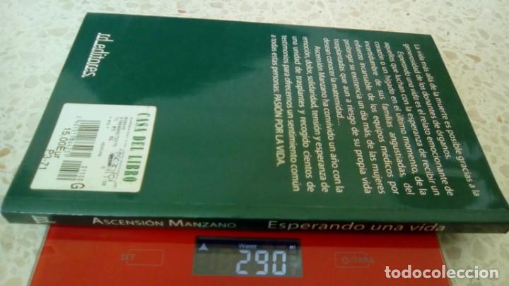 Libros de segunda mano: ESPERANDO UNA VIDA.- ASCENSION MANZANO - Foto 4