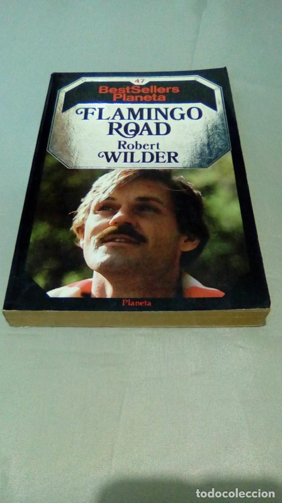 Libros de segunda mano: FLAMINGO ROAD.- ROBERT WILDER - Foto 1
