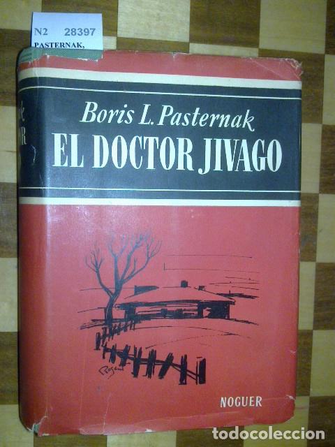Libros de segunda mano: PASTERNAK, Boris - EL DOCTOR JIVAGO. NOVELA. - Foto 1