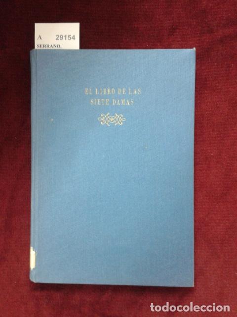 Libros de segunda mano: SERRANO, Eugenia - EL LIBRO DE LAS SIETE DAMAS. - Foto 1