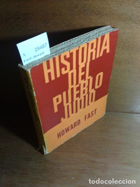 Libros de segunda mano: FAST, Howard - HISTORIA DEL PUEBLO JUDIO - Foto 1