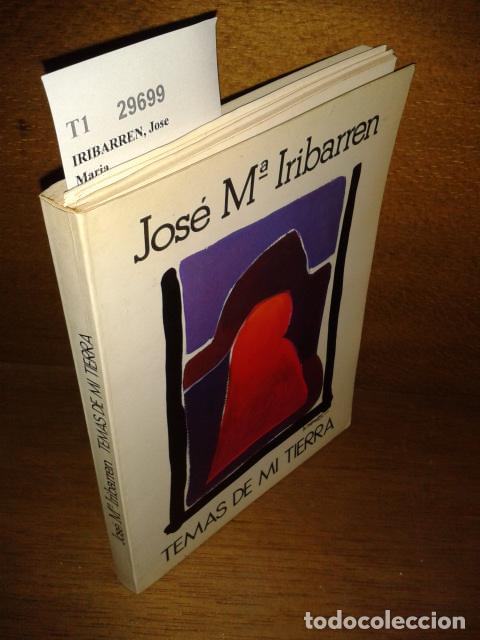 Libros de segunda mano: IRIBARREN, Jose Maria - TEMAS DE MI TIERRA - Foto 1