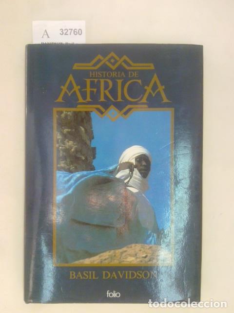 Libros de segunda mano: DAVIDSON, Basil - HISTORIA DE AFRICA. - Foto 1
