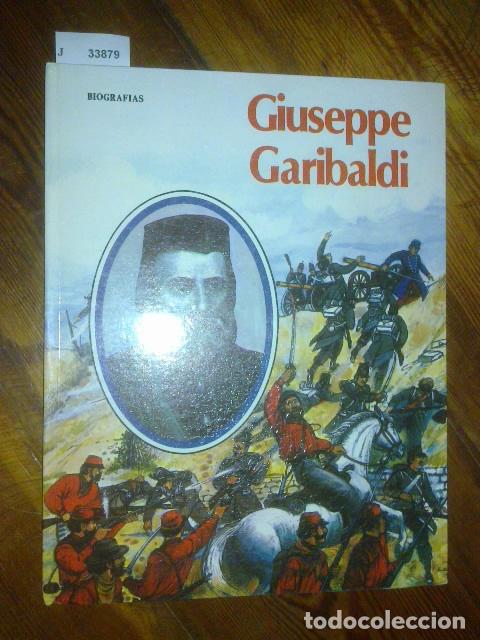 Libros de segunda mano: BIRCH, Beverly - GIUSEPPE GARIBALDI. - Foto 1