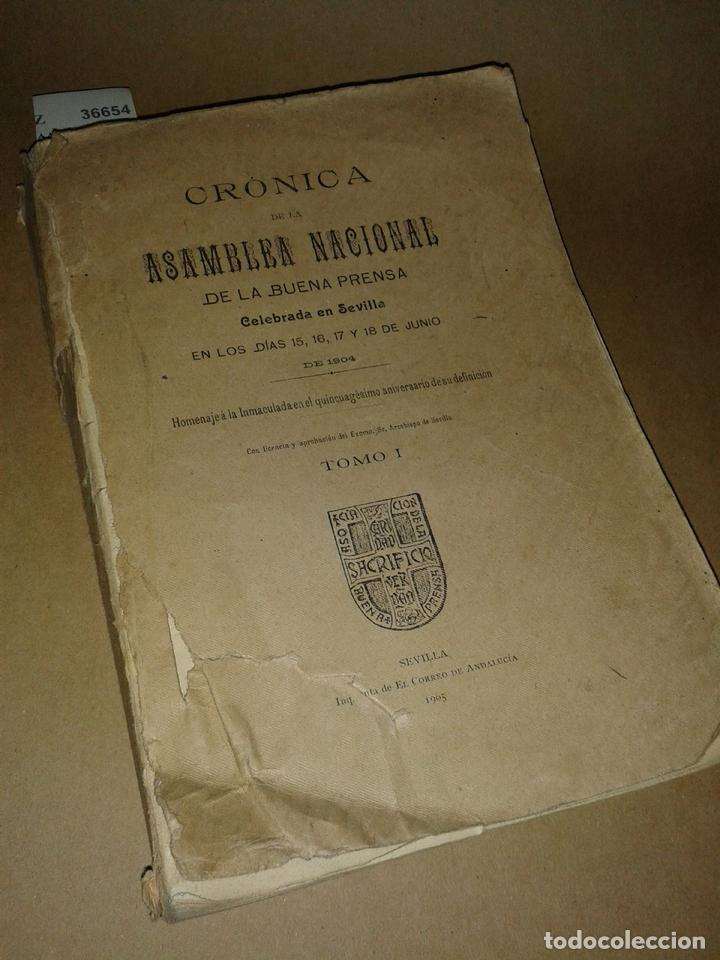 Libri di seconda mano: AA.VV. - CRONICA DE LA ASAMBLEA NACIONAL DE LA BUENA PRENSA CELEBRADA EN SEVILLA EN LOS DIAS 15, 16,