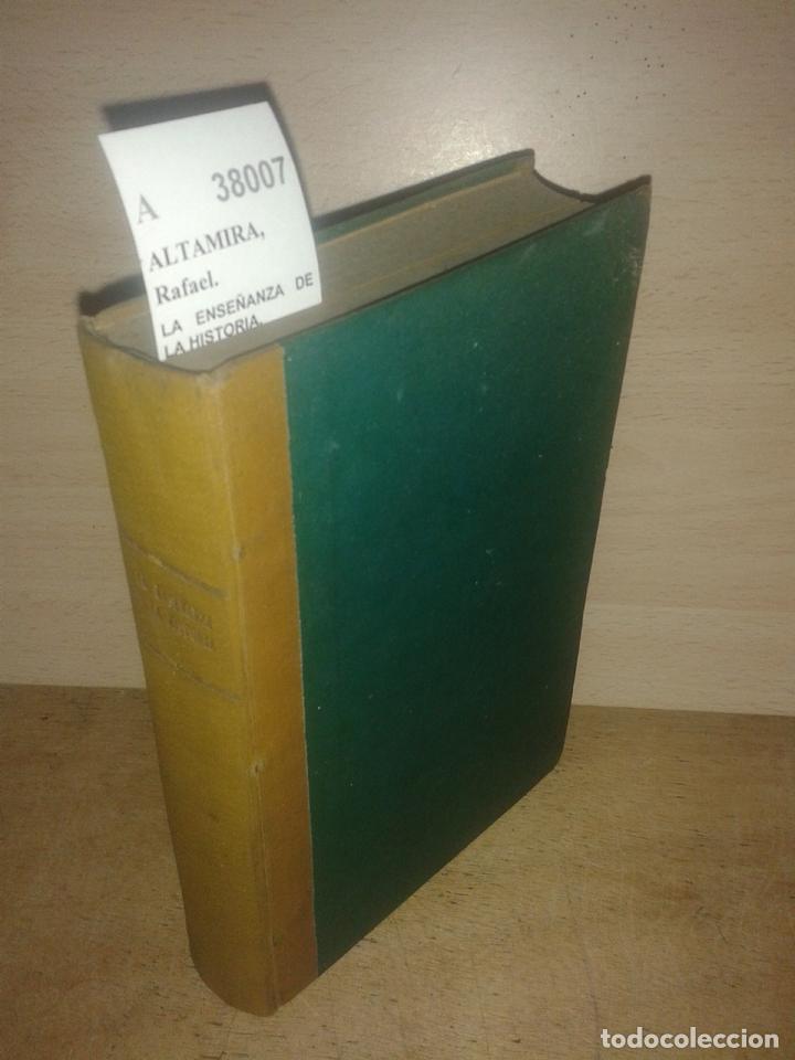 Libros de segunda mano: ALTAMIRA, Rafael. - LA ENSE&Ntilde;ANZA DE LA HISTORIA. - Foto 1