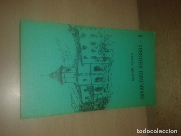 Libros de segunda mano: ZAVALA, Antonio - MIXIOETAKO BERTSOAK - II - Foto 1
