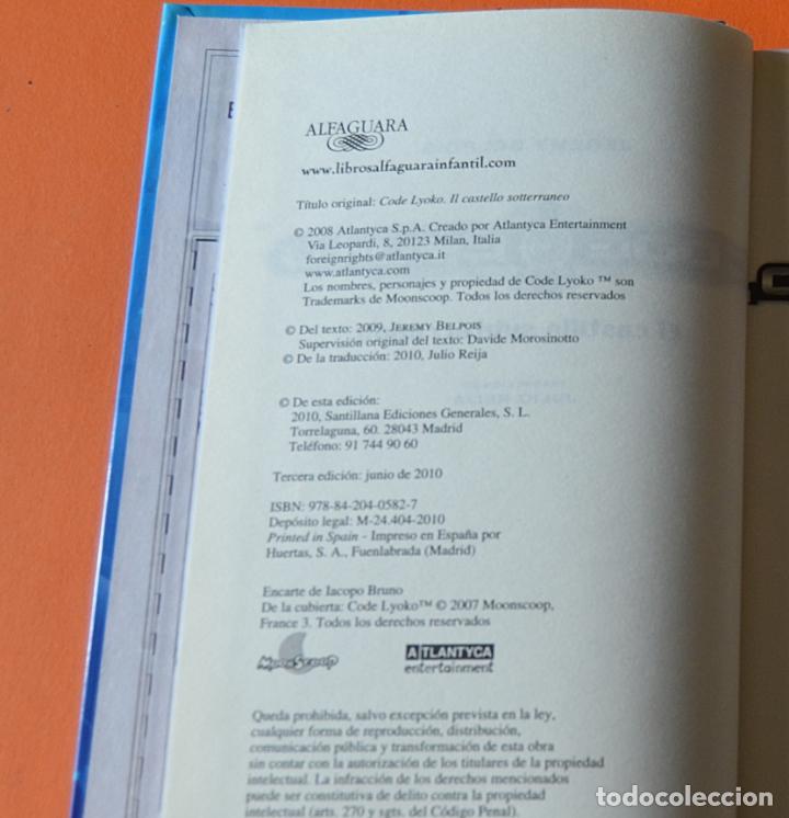 Libros de segunda mano: CODE LYOKO - EL CASTILLO SUBTERR&Aacute;NEO - JEREMY BELPOIS - ALFAGUARA.- 2010 - Foto 3