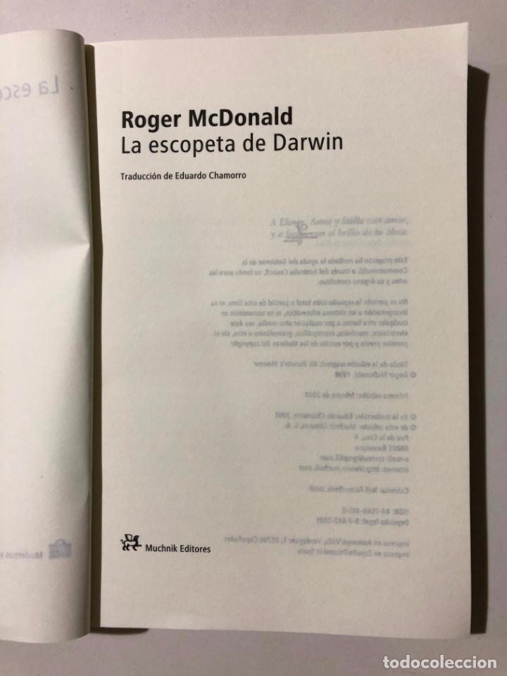 Libros de segunda mano: ROGER MCDONALD. LA ESCOPETA DE DARWIN. MUCHNIK EDITORES. 2001 - Foto 2