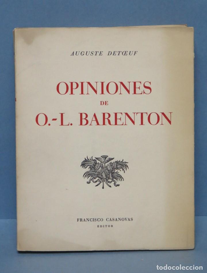 Libros de segunda mano: OPINIONES DE O. L. BARENTON. AUGUSTE DETCEUF - Foto 1